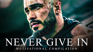 NEVER GIVE IN - Best Motivational Speeches Compilation | Most Powerful Motivation | 45 MINUTES LONG
