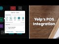 Get to Know Your Restaurant Guests Better with Yelp's POS Integration (2021)