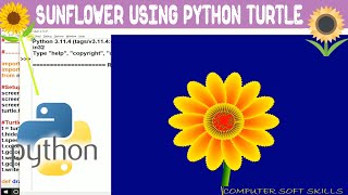 SUNFLOWER🌻 DESIGN USING PYTHON TURTLE GRAPHICS | Flower Design in Python Language
