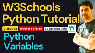 W3Schools • W3Schools Python • W3Schools Python Tutorial • Class 008 • Python Variables