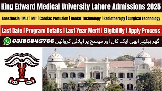 King Edward Medical University Lahore Admission 2024 | King Edward Medical College Lahore Admission