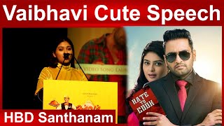 Vaibhavi Cute Speech Server Sundaram Vaibhavi Speech | Santhanam | Santhosh Narayanan | Anand Balki