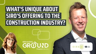 What's unique about Siro's offering to the construction industry?