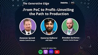 From PoC to Profit--Unveiling the Path to Production - The Generative Edge Podcast