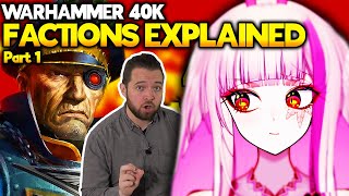 VTuber reacts to Every Bricky's Every Single Warhammer Faction Explained Part 1