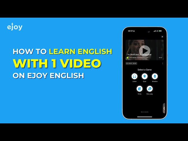 How To Learn English With 1 Video On Ejoy English App Ejoy Tutorials