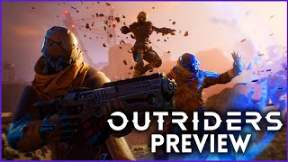 Outriders: An RPG Shooter for the Next Gen - Hands-On Preview