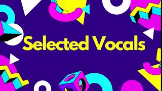 Vocal Sample (Selected Vocals) FREE DOWNLOAD