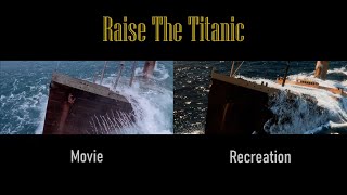 Raise The Titanic Recreation - Comparison to Movie