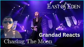 New reaction East Of Eden / Chasing The Moon Grandad Reacts