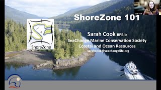 An Introduction to ShoreZone with Sarah Cook