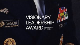 Visionary Leadership Award Presented by Axon