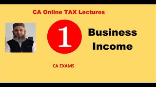 CA Online Tax Lectures-1 on Business Income #icap #cfap #caf