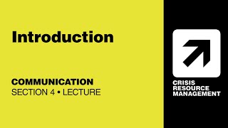 CRMx | Section 4.1.1 Introduction to Communication | Section 4: Communication