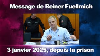 Message de Reiner Fuellmich du 3 janvier 2025 depuis la prison