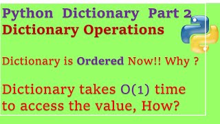 Python Dictionary operation, ordered, and performance in Hindi हिन्दी Video 30