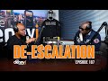 The Denny J Show Episode 107 | De-Escalation|
