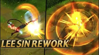 LEE SIN REWORK NEW GAMEPLAY, Abilities, Skins, Comparison, Effects - League of L