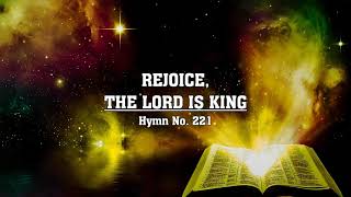 Rejoice, the Lord Is King - Hymn No. 221 | SDA Hymnal | Instrumental