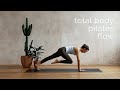 Total Body Pilates Flow | Feel Good | Lottie Murphy Pilates