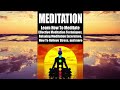 meditation for beginners find peace from within 2023 full audio book