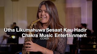 Sesaat Kau Hadir - Utha Likumahuwa Instrumental Bossanova Cover by Chakra Music Entertainment