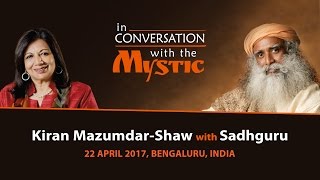 Kiran Mazumdar-Shaw In Conversation with Sadhguru, 2017