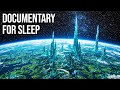 What If We’re NOT Earth’s First Civilization? | Documentary For Sleep