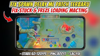 New Update ‼ Config ML Anti Lag Fix Spawn Delay | Lag Fix Frame Drop | Mobile Legends