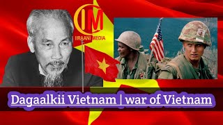 Dagaalkii Vietnam | War of Vietnam|| 009