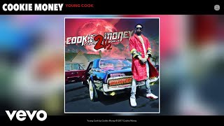 Cookie Money - Young Cook (Audio)