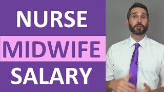 Nurse Midwife Salary & Hourly Wage Averages by State