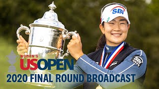 2020 U.S. Women's Open (Final Round): A Lim Kim Charges to Victory at Champions Golf Club