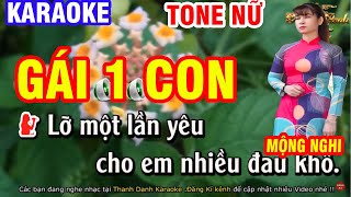 Karaoke Gái Một Con - Mộng Nghi || Karaoke Thanh Danh