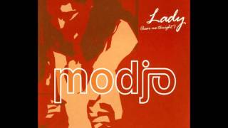 Modjo - Lady Hear Me Tonight Radio Edit Hq