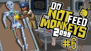 Do Not Feed The Monkeys 2099 Let's Play Part 6 Tangled Webs