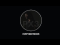 partynextdoor problems u0026 selfless official audio