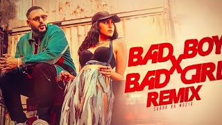 Bad Boy x Bad Girl Remix | Badshah | Mrunal Thakur | Nikhita Gandhi | Party Mix