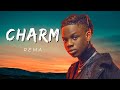 Charm - Rema (Lyrics)