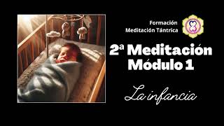 MEDITACIÓN PODEROSA Para SANAR A NUESTRO NIÑO INTERIOR Y LA INFANCIA #2