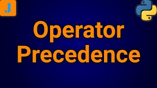 Python Operator Precedence