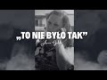 ,,TO NIE BYŁO TAK'' Historia Anny Gołdy odc. 73