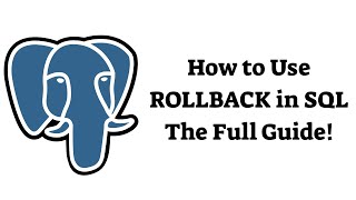 Avoid Data Disasters: ROLLBACK in SQL Transactions