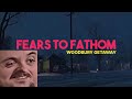 Forsen Plays Fears to Fathom - Woodbury Getaway