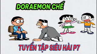 Chế truyện Doraemon hài hước: Tuyển tập truyện chế, thơ chế siêu hài p7