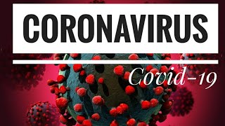 Microbiology | Coronavirus |Covid-19| - cause ;transmission;clinical manifestations and diagnosis