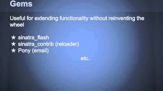 Sinatra - Classy Web Development in Ruby
