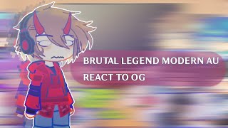 BRUTAL LEGEND modern AU react to og [ Ytmci ] [ part 1/?]