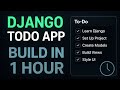 Django Todo App Full Course – Build a Real Project in 1 Hour!
