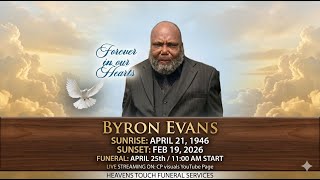 The Live-Streaming of Byron Evans Funeral Service